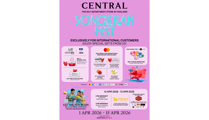 กลุ่มห้างเซ็นทรัล ในเครือเซ็นทรัล รีเทล ยึดป่าตองปั้นแลนด์มาร์ก “Central Songkran Fest” ผนึก ‘มาสเตอร์การ์ด’–‘สิงห์ เลมอน โซดา’ ดันสงกรานต์ไทยสู่เทศกาลระดับสากล
